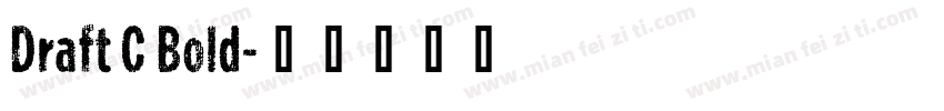 Draft C Bold字体转换